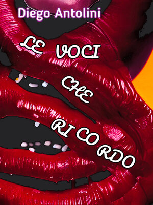 cover image of Le voci che ricordo
